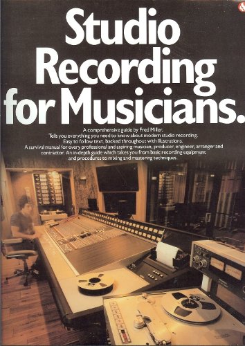 Studio Recording for Musicians